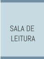 SALA DE  LEITURA