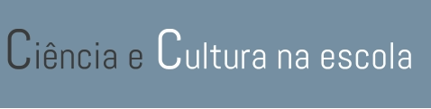 Ciência e Cultura na escola