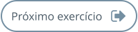 Próximo exercício