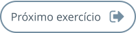 Próximo exercício