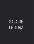 SALA DE  LEITURA