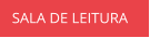 SALA DE LEITURA