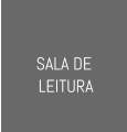SALA DE  LEITURA